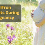 Saffron Benefits During Pregnancy
